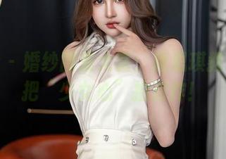 星颜社 – 婚纱图集大赏：唐思琪教你如何把“少女心”拍到炸！